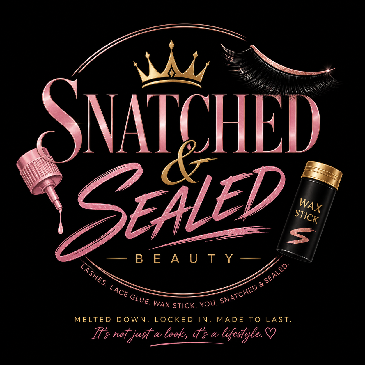 Snatched & Sealed Beauty